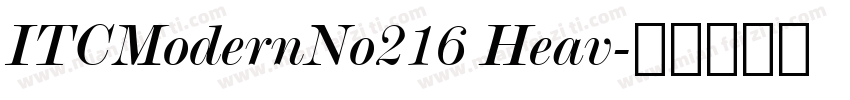 ITCModernNo216 Heav字体转换